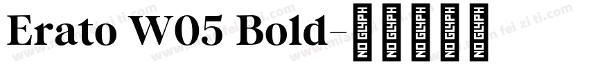 Erato W05 Bold字体转换